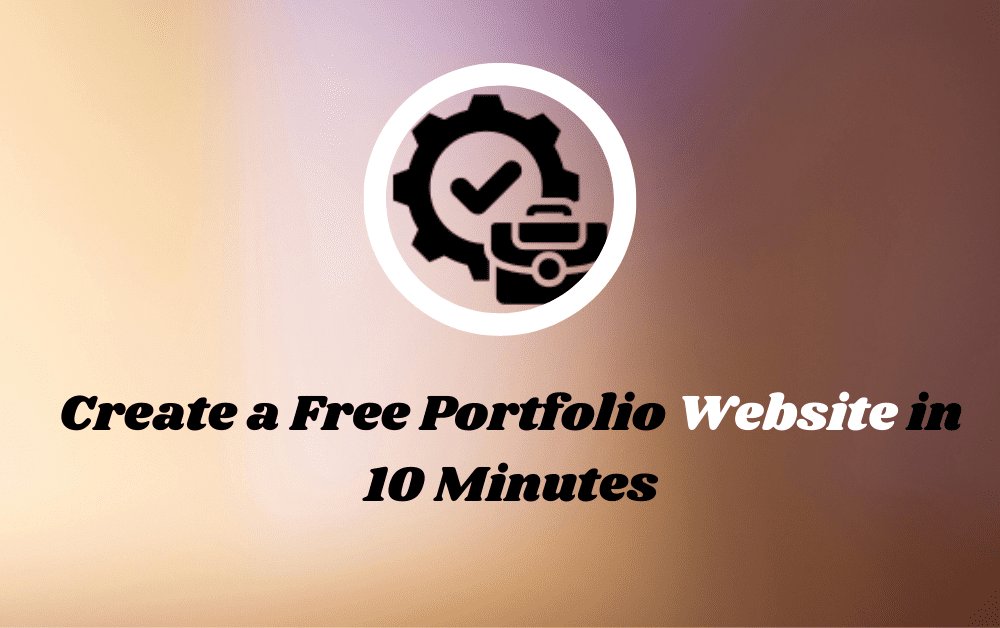 How to Create a Free Portfolio Website in 10 Minutes ! Ak Tipss